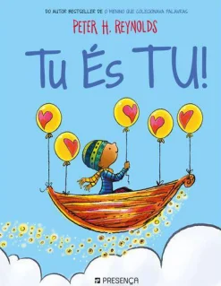 Editorial Presença Tu És Tu! de Peter H. Reynolds^ Literatura Infantil