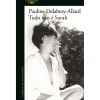 Alfaguara Tudo Isto é Sarah de Pauline Delabroy-Allard^ Romance