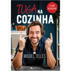 Manuscrito Tuga na Cozinha - o Livro de Receitas de Miguel Telles^ Culinária