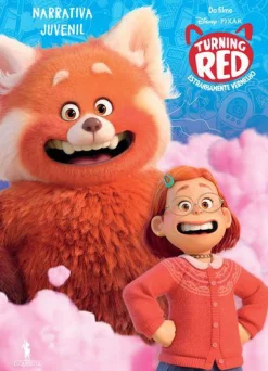 D.Quixote Turning Red - Estranhamente Vermelho - Narrativa Juvenil de Disney Pixar^ Literatura Juvenil