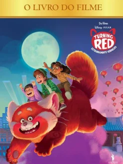 D.Quixote Turning Red - o Livro do Filme de Disney^ Coleções Infantis