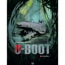 Asa U-Boot 2 - Herr Himmler de Jean-Yves Delitte^ Banda Desenhada E Novelas Gráficas