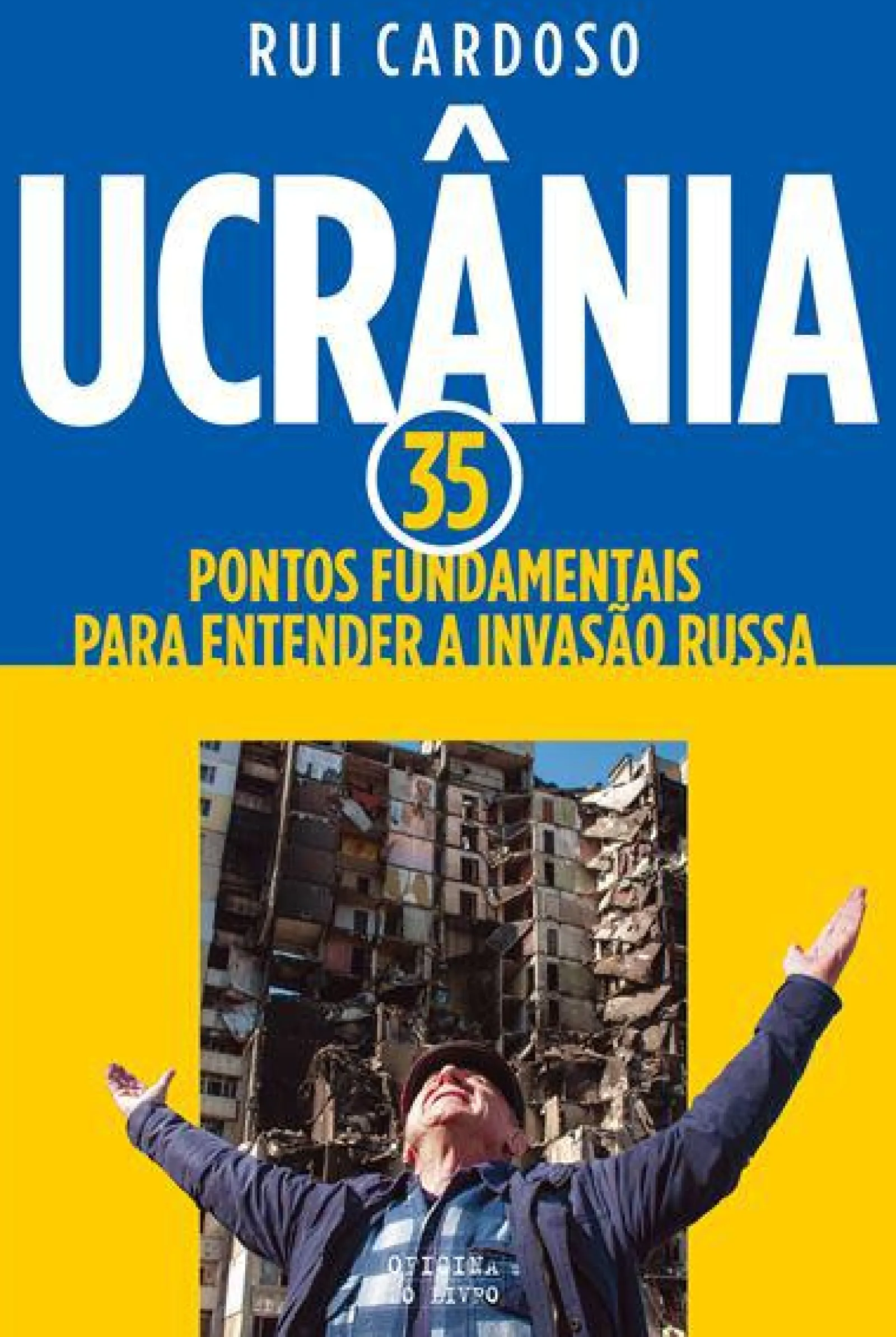 Oficina Livro Ucrânia de Rui Cardoso^ História E Política