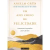 Marcador Um Ano Cheio de Felicidade de Anselm Grün^ Desenvolvimento Pessoal