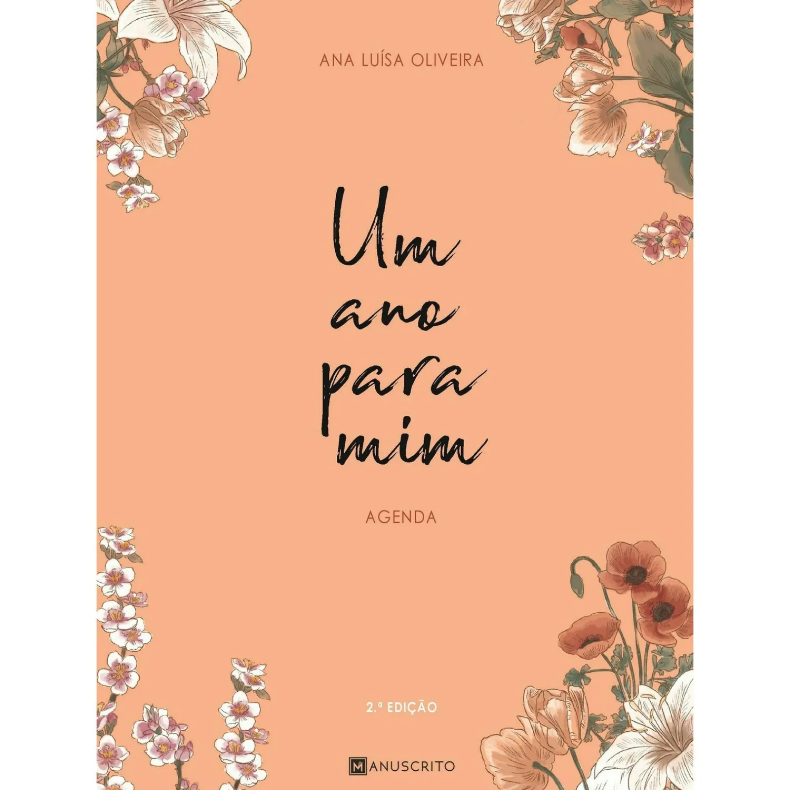 Manuscrito Um Ano para Mim de Ana Luísa Oliveira^ Desenvolvimento Pessoal