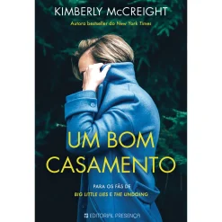 Presença Um Bom Casamento de Kimberly McCreight^ Romance