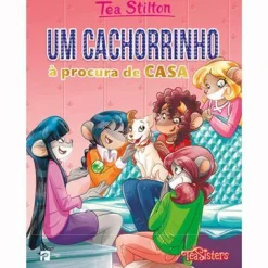 Presença Um Cachorrinho à Procura de Casa de Tea Stilton^ Coleções Juvenis