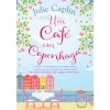 Quinta Essência Um Café em Copenhaga de Julie Caplin^ Romance