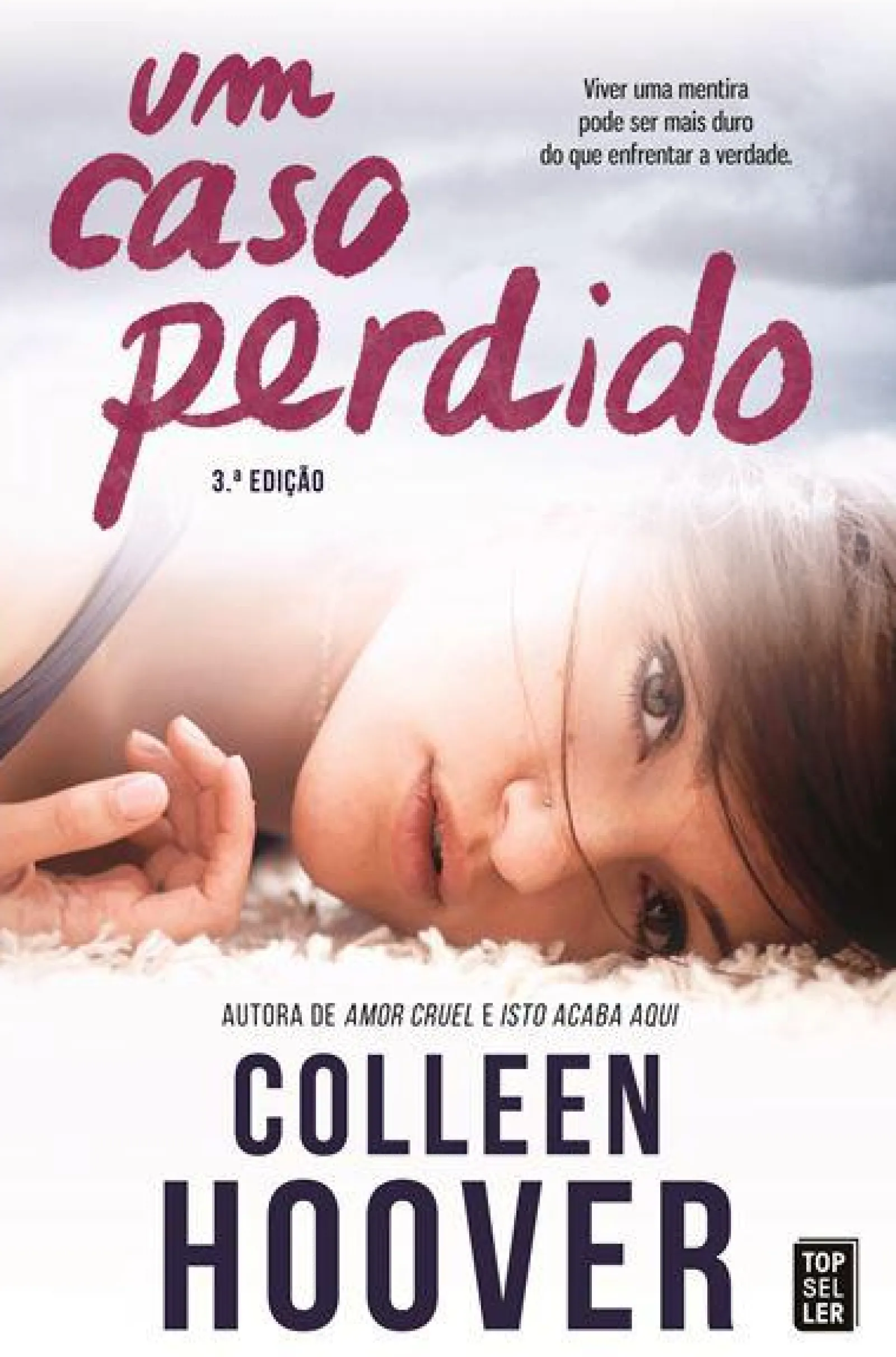 Topseller Um Caso Perdido de Colleen Hoover - Hopeless^ Romance