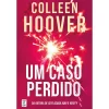 Topseller Um Caso Perdido (Hopeless) de Colleen Hoover^ Romance
