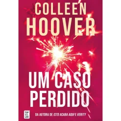 Topseller Um Caso Perdido (Hopeless) de Colleen Hoover^ Romance