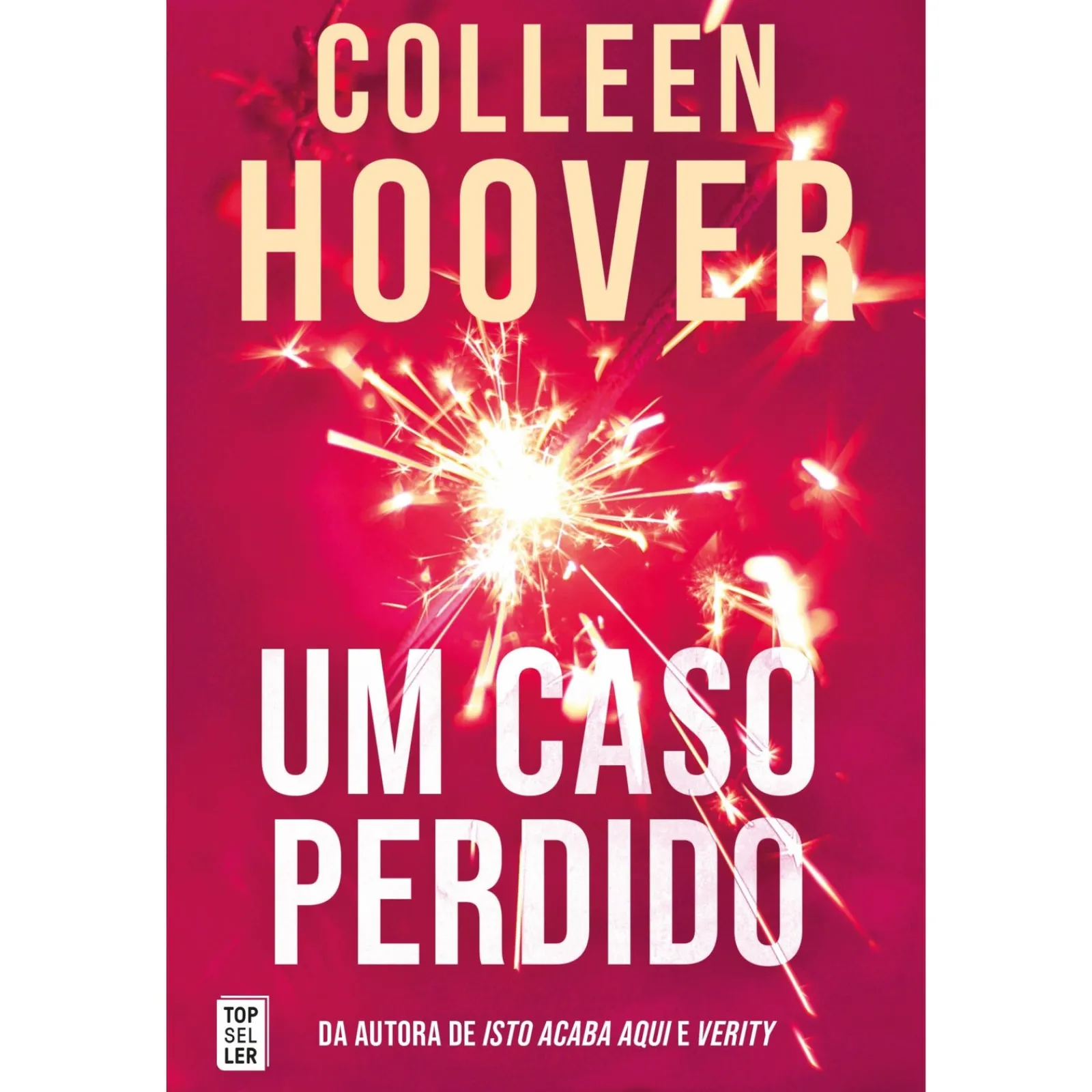 Topseller Um Caso Perdido (Hopeless) de Colleen Hoover^ Romance