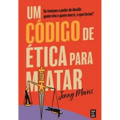 Topseller Um Código de Ética para Matar de Jenny Morris^ Romance