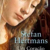 Dom Quixote Um Coração Convertido de Stefan Hertmans^ Romance