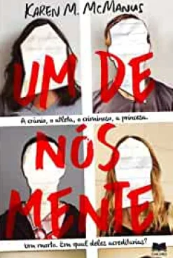 Edições Gailivro Um de Nós Mente de Karen M. McManus^ Policial