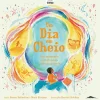 Booksmile Um Dia em Cheio de Emma Ballantine e Mark Strepan^ Literatura Infantil
