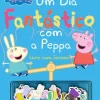 Bertrand Um Dia Fantástico com a Peppa de Ladybird - Livro com Ímanes^ Atividades