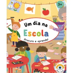 Joybooks Um Dia na Escola de Vários Autores - Procura e Aprende!^ Atividades
