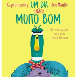 Jacaranda Um Dia (Não) Muito Bom de Kaye Umansky, Ben Mantle^ Literatura Infantil