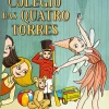 Oficina Livro Um Espetáculo no Colégio das Quatro Torres de Enid Blyton^ Coleções Juvenis
