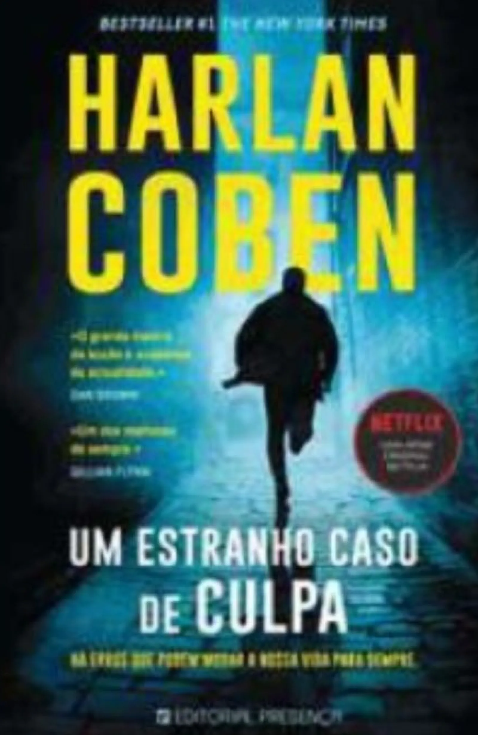 Presença Um Estranho Caso de Culpa de Harlan Coben^ Policial