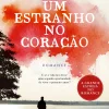 Lua De Papel Um Estranho no Coração de Eduardo Sá^ Romance