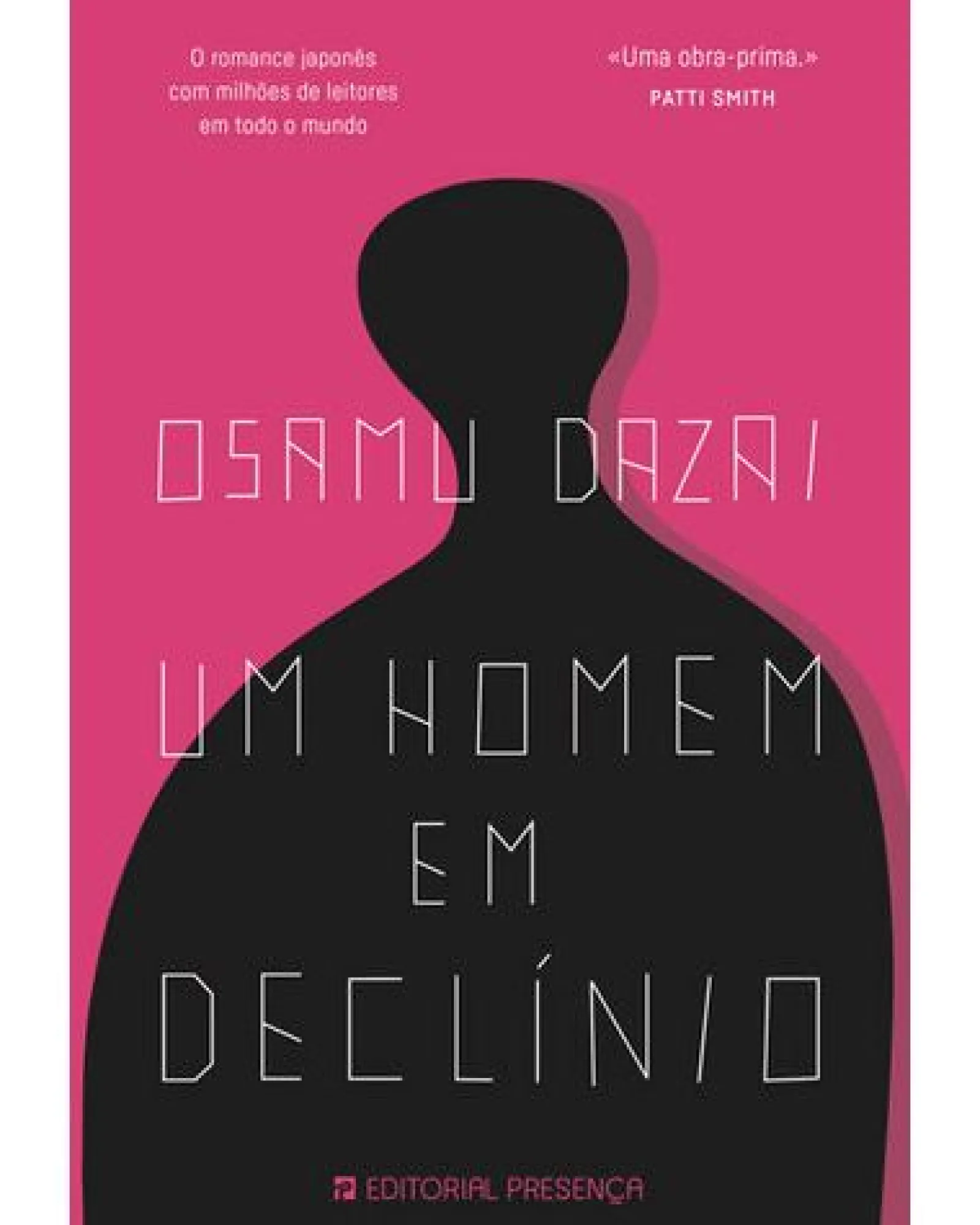 Presença Um Homem em Declínio de Osamu Dazai^ Romance