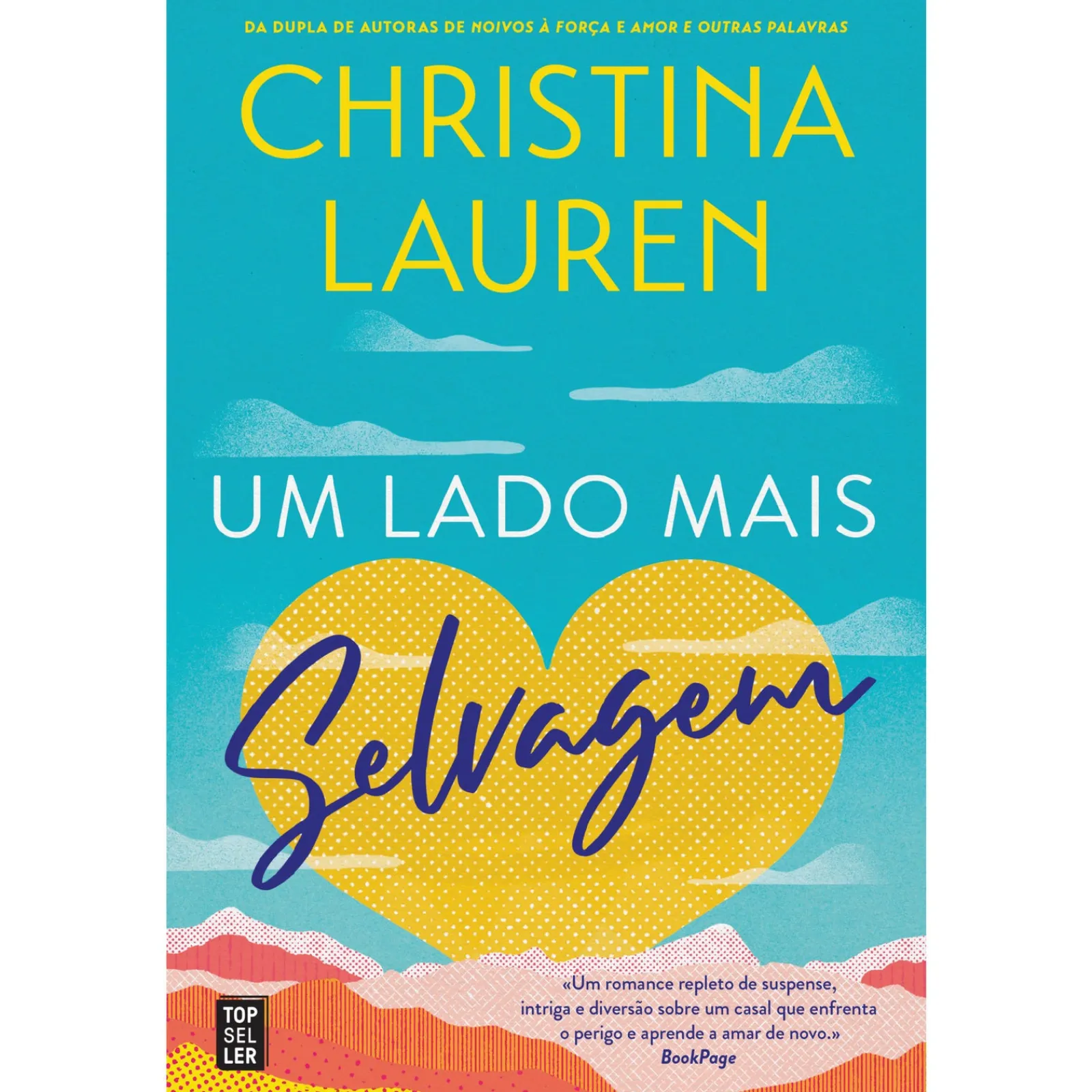 Topseller Um Lado Mais Selvagem de Christina Lauren^ Romance