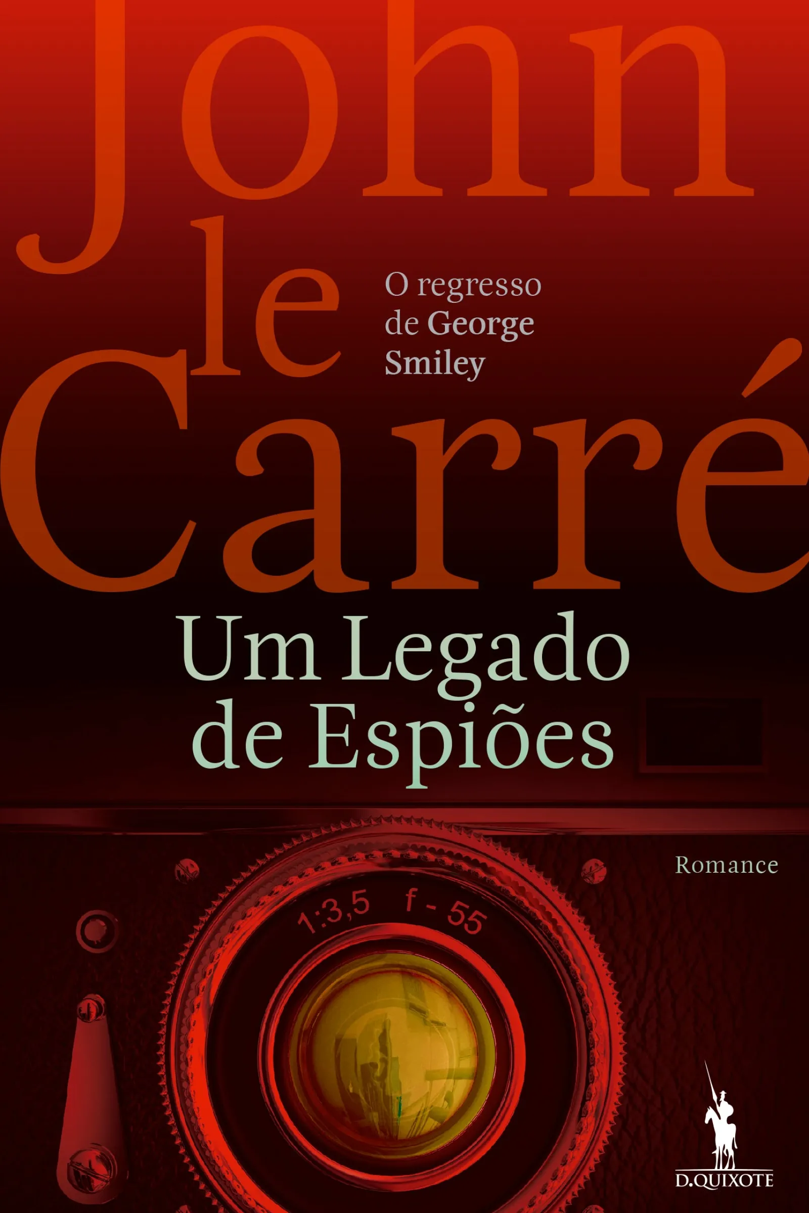 Dom Quixote Um Legado de Espiões de John le Carré^ Policial