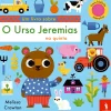 Dom Quixote Um Livro Sobre - o Urso Jeremias na Quinta de Melissa Crowton^ Bebé