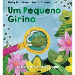 Jacarandá Um Pequeno Girino de Molly Littleboy e Jacob Souva^ Atividades