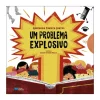 Porto Editora Um Problema Explosivo de Margarida Fonseca Santos^ Literatura Infantil