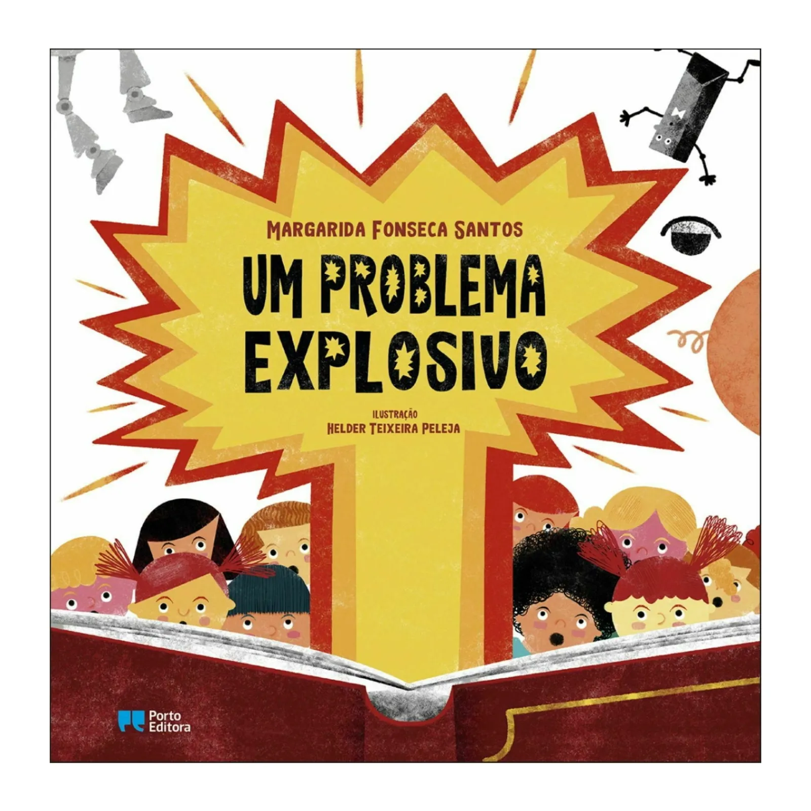 Porto Editora Um Problema Explosivo de Margarida Fonseca Santos^ Literatura Infantil
