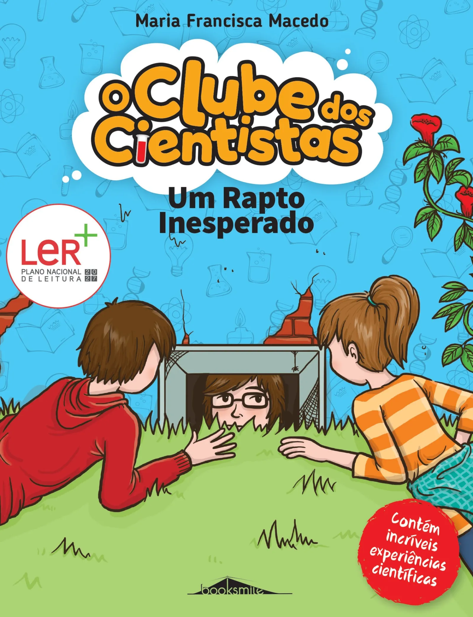 Booksmile Um Rapto Inesperado de Maria Francisca Macedo - O Clube dos Cientistas N.º 4 (3.ª Edição)^ Coleções Juvenis