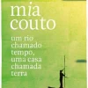 Bis Um Rio Chamado Tempo, uma Casa Chamada Terra de Mia Couto - Livro de Bolso^ Livros De Bolso