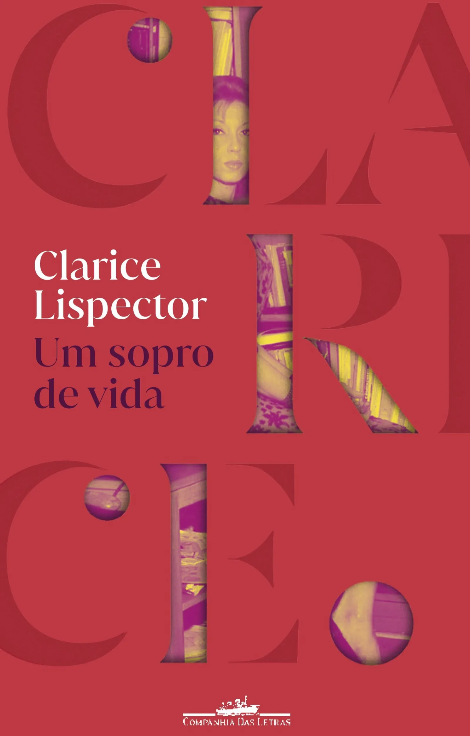 Companhia Das Letras Um Sopro de Vida de Clarice Lispector^ Romance