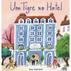 Nuvem De Letras Um Tigre no Hotel de Sam Sharland^ Literatura Infantil