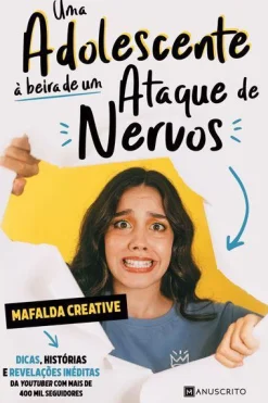 Manuscrito Uma Adolescente à Beira de um Ataque de Nervos de Mafalda Creative^ Literatura Juvenil