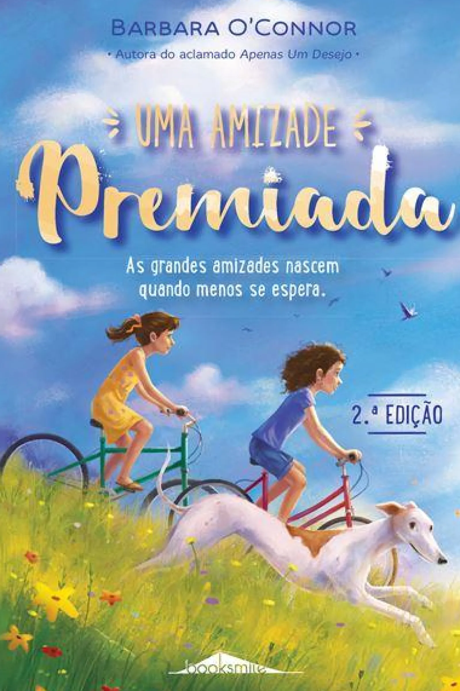 Booksmile Uma Amizade Premiada de Barbara O'Connor^ Literatura Juvenil