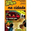 Editorial Caminho Uma Aventura na Cidade de Ana Maria Magalhães e Isabel Alçada Volume 1^ Coleções Juvenis