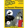 Caminho Uma Aventura na Pousada Misteriosa de Ana Maria Magalhães e Isabel Alçada - Volume 57^ Coleções Juvenis