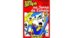 Caminho Uma Aventura na Serra da Estrela de Ana Maria Magalhães e Isabel Alçada - Volume 32^ Coleções Juvenis