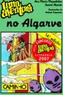 Editorial Caminho Uma Aventura no Algarve de Ana Maria Magalhães e Isabel Alçada Volume 12^ Coleções Juvenis