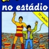Editorial Caminho Uma Aventura no Estádio de Ana Maria Magalhães e Isabel Alçada - Volume 14^ Coleções Juvenis