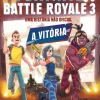 Presença Uma Aventura no Fortnite Battle Royale 3 - A Vitória de Mathias Lavorel e Anne Kalicky - Uma História Não Oficial^ Literatura Juvenil