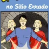 Caminho Uma Aventura no Sítio Errado de Ana Maria Magalhães e Isabel Alçada - Volume 54^ Coleções Juvenis