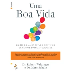 Lua De Papel Uma Boa Vida de Robert Waldinger e Heidi Schulz^ Saúde E Bem Estar