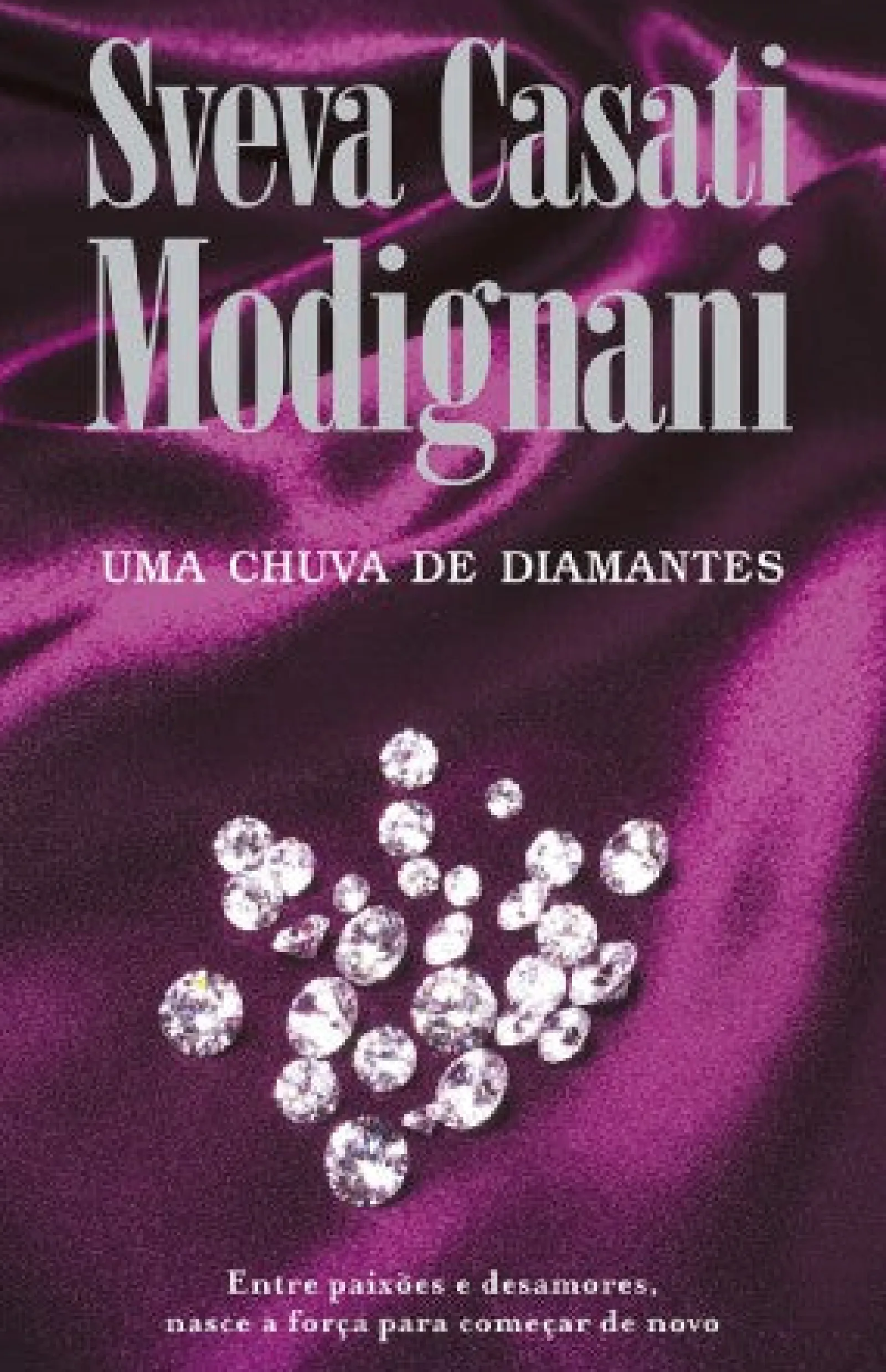 Porto Editora Uma Chuva de Diamantes de Sveva Casati Modignani^ Romance