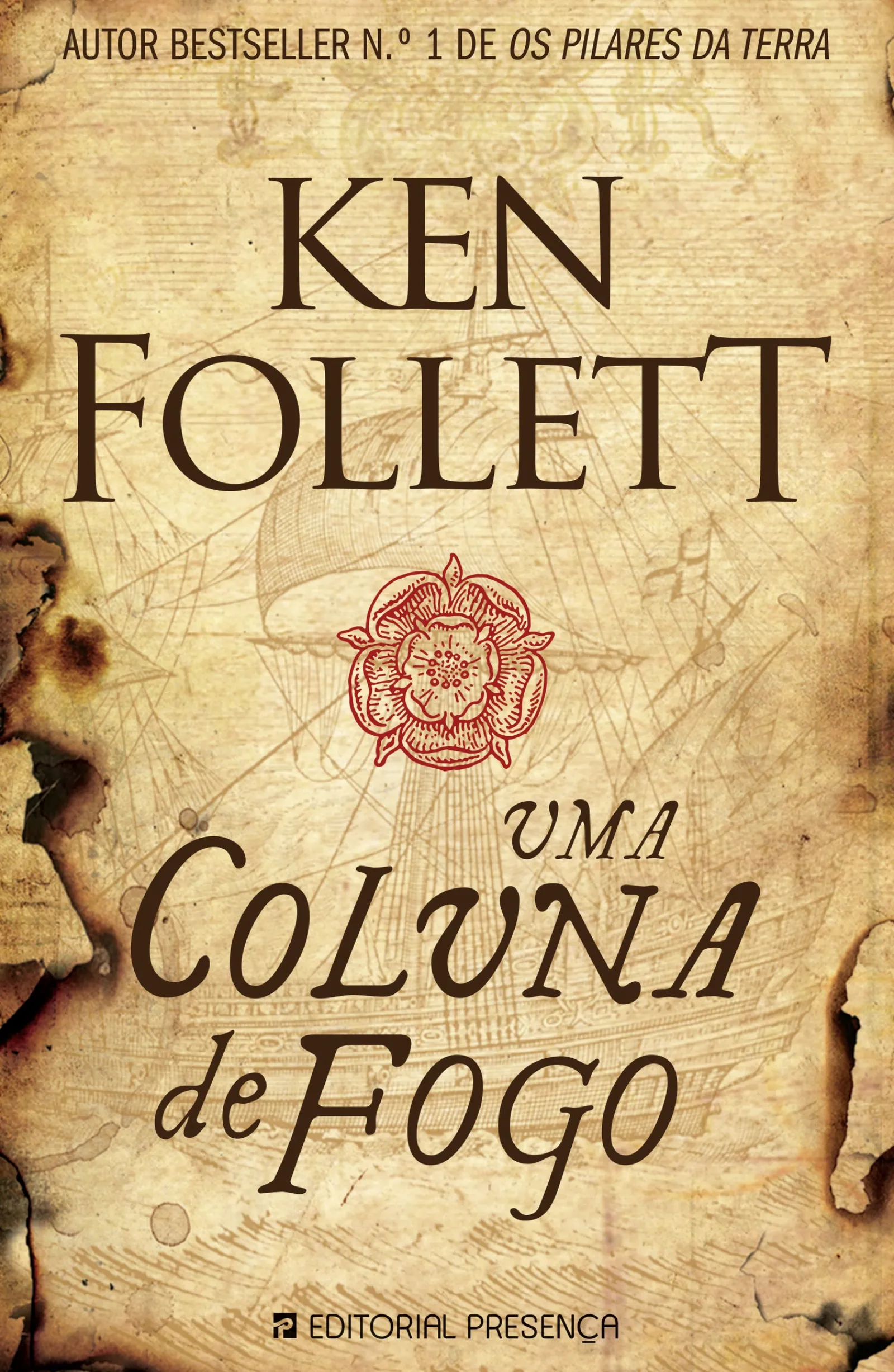 Presença Uma Coluna de Fogo de Ken Follett^ Romance Histórico