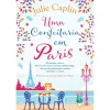 Quinta Essência Uma Confeitaria em Paris de Julie Caplin^ Young Adult
